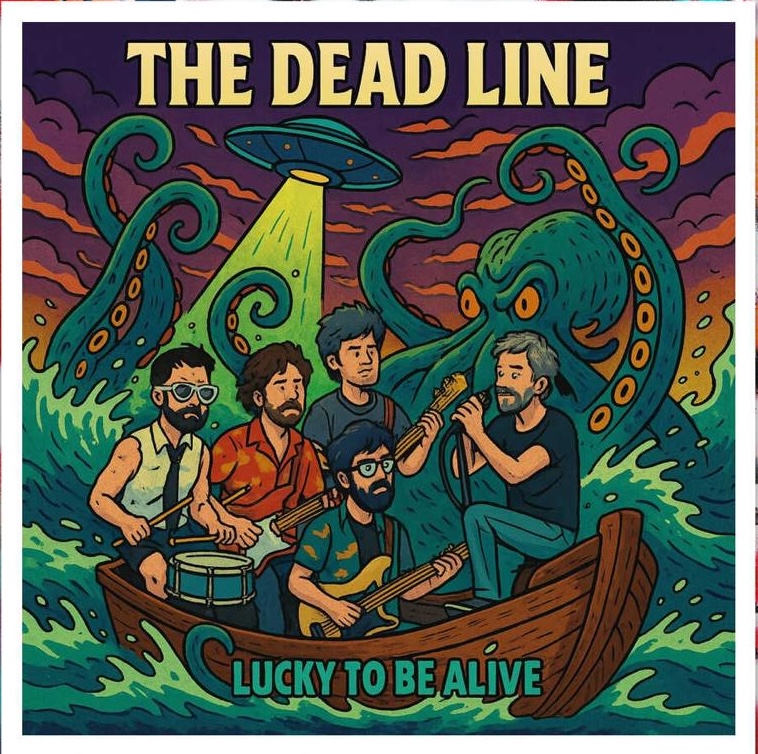 Single cover for Lucky to be Alive by The Dead Line